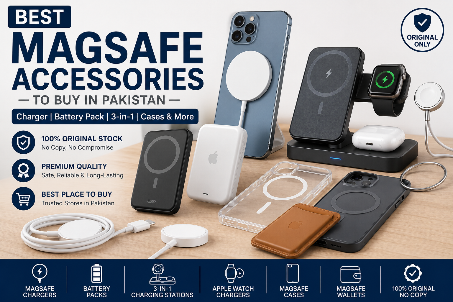 Best MagSafe Accessories to Buy in Pakistan: The Complete Guide